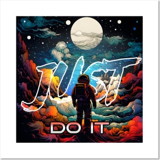 Inspiration: Spaceman, Cloud, Motivation, & Quotes just do it Posters and Art